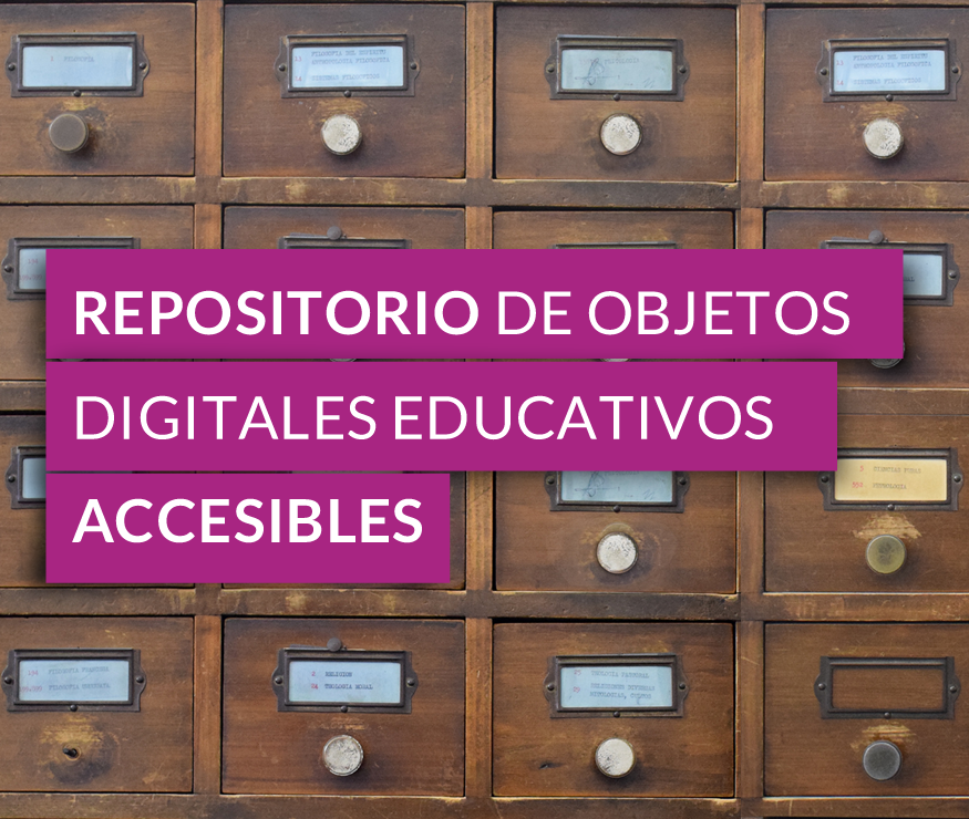 Repositorio de objetos digitales educativos accesibles